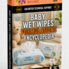BABY WET WIPES FORMULATIONS ENCYCLOPEDIA