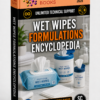 WET WIPES FORMULATIONS ENCYCLOPEDIA