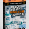MEDICAL WET WIPES FORMULATIONS ENCYCLOPEDIA