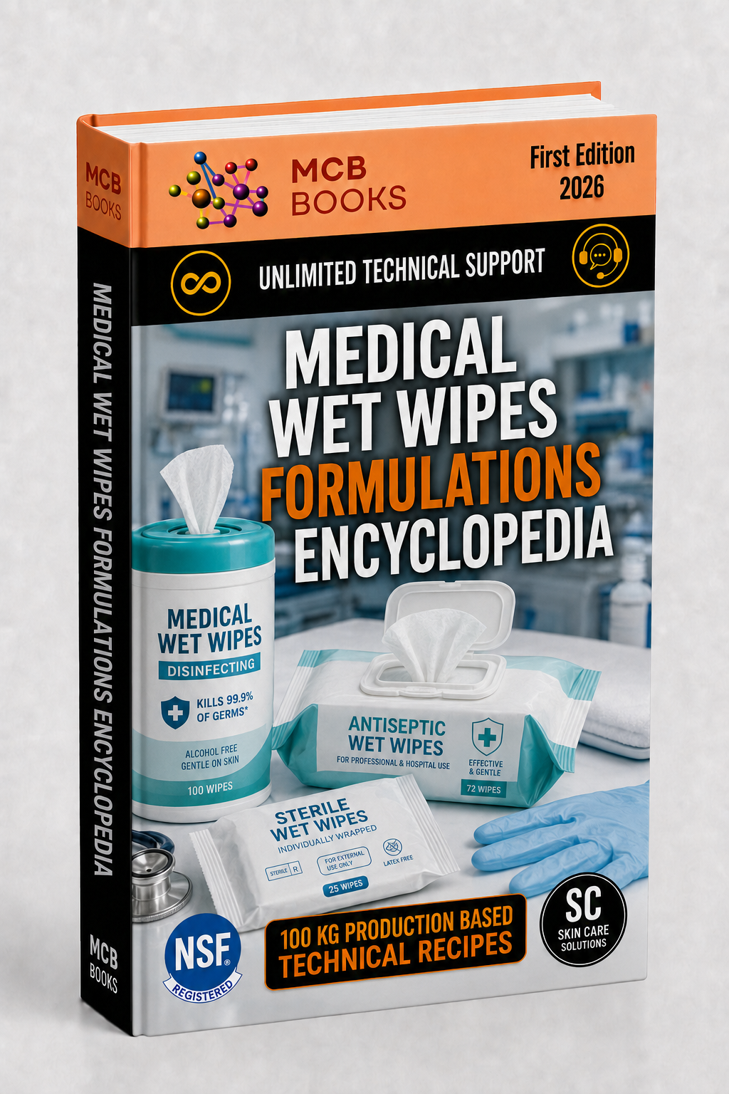 MEDICAL WET WIPES FORMULATIONS ENCYCLOPEDIA
