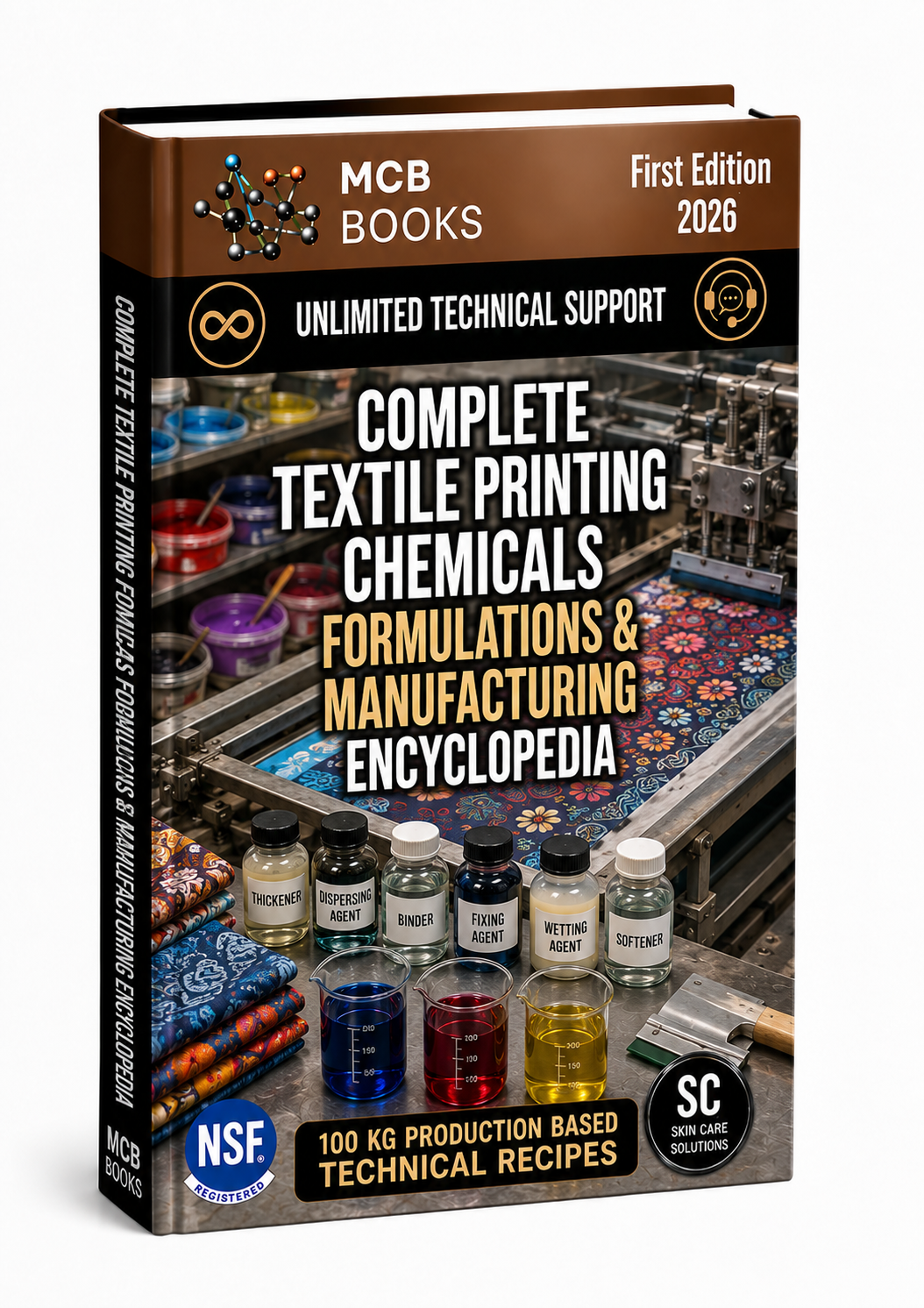 COMPLETE TEXTILE PRINTING CHEMICALS FORMULATIONS & MANUFACTURING ENCYCLOPEDIA
