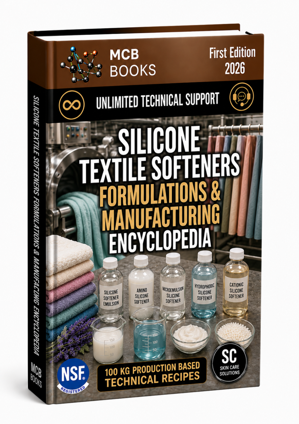 SILICONE TEXTILE SOFTENERS FORMULATIONS & MANUFACTURING ENCYCLOPEDIA