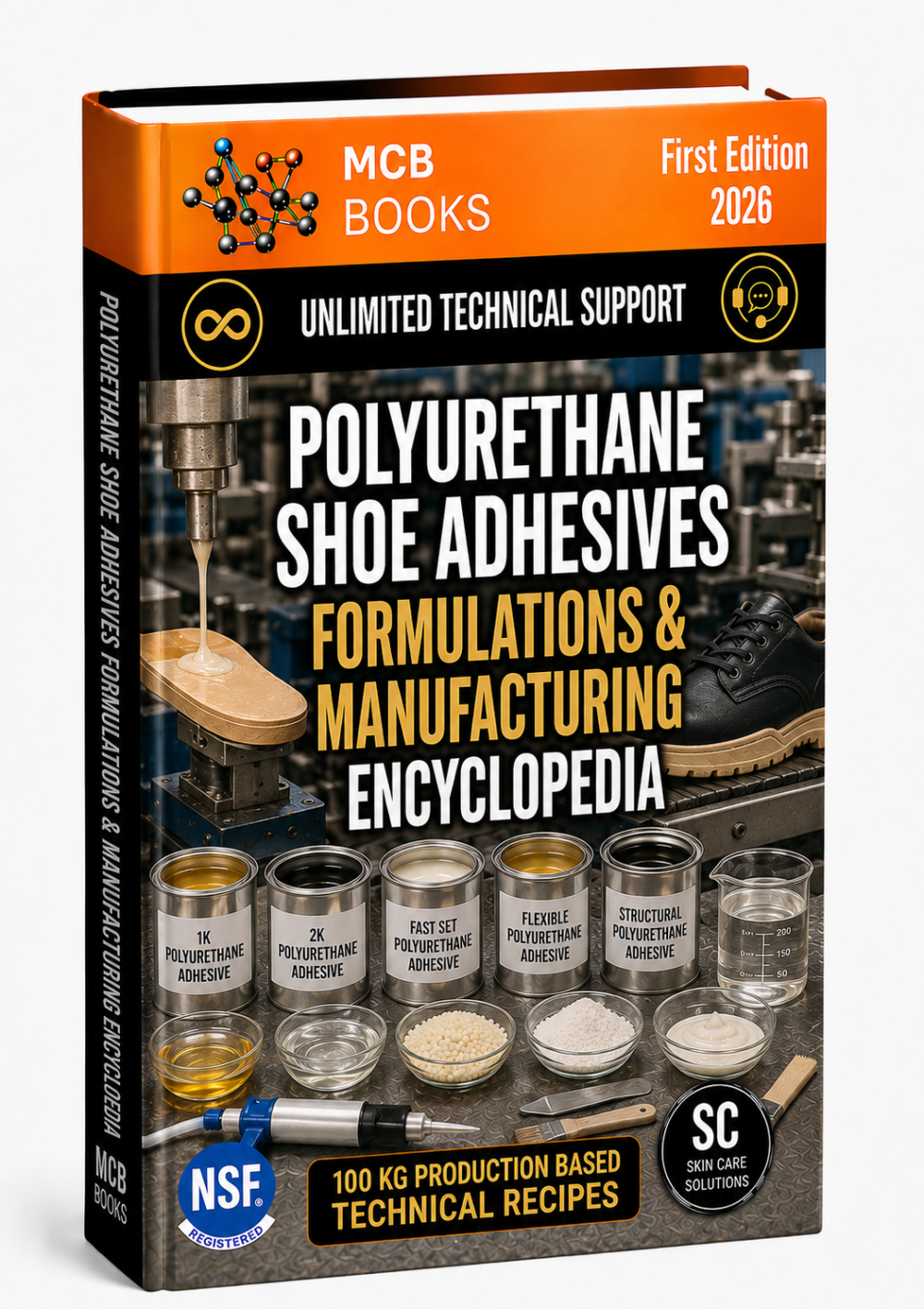 POLYURETHANE SHOE ADHESIVES FORMULATIONS & MANUFACTURING ENCYCLOPEDIA
