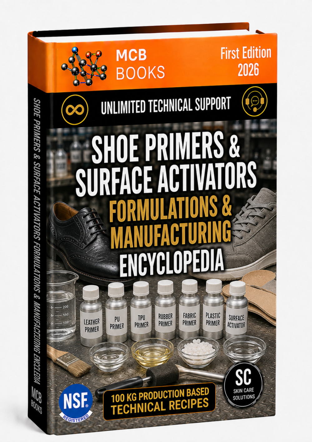 SHOE PRIMERS & SURFACE ACTIVATORS FORMULATIONS & MANUFACTURING ENCYCLOPEDIA