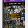 ULTRASONIC METAL CLEANING CHEMICALS FORMULATIONS & MANUFACTURING ENCYCLOPEDIA