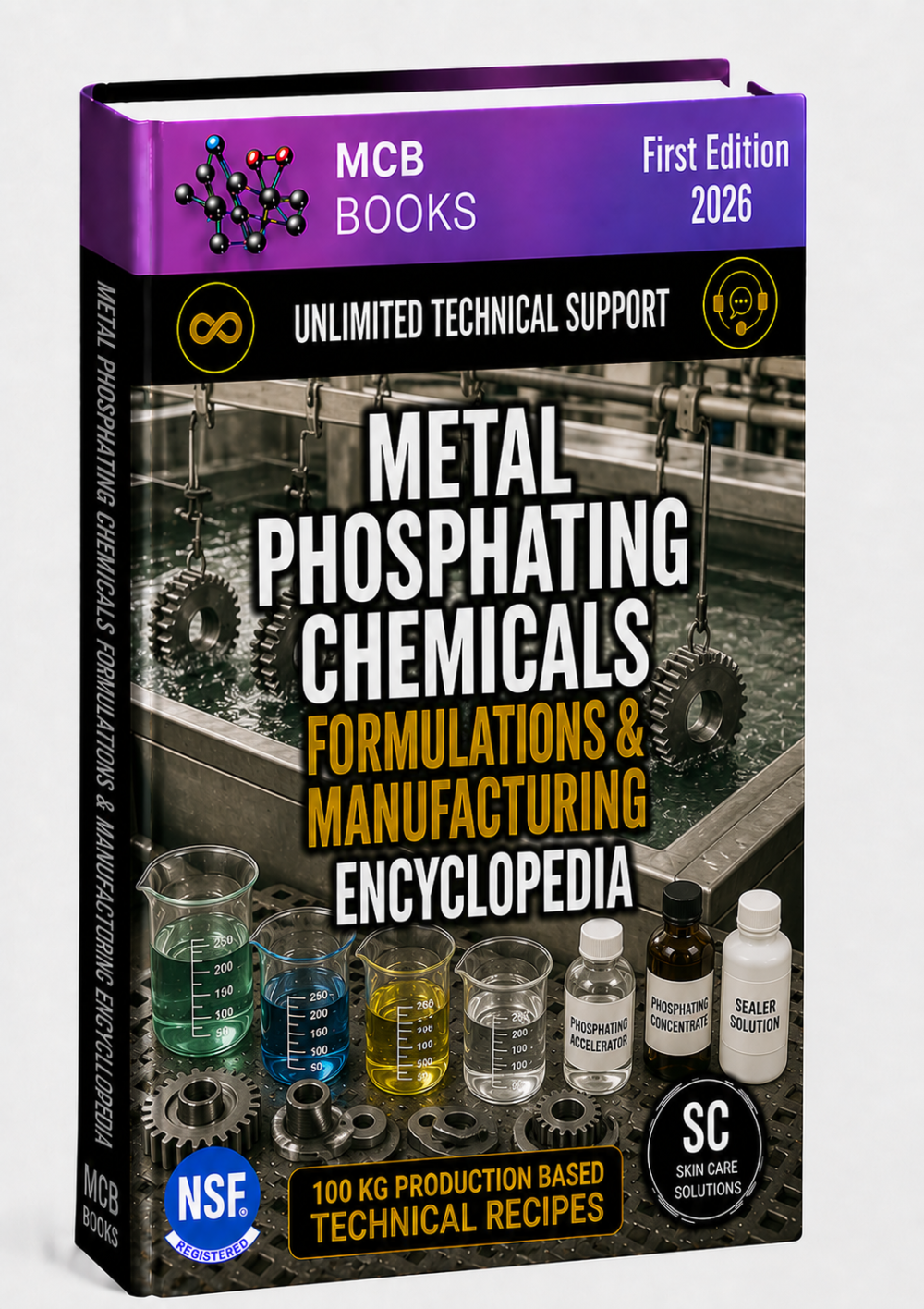 METAL PHOSPHATING CHEMICALS FORMULATIONS & MANUFACTURING ENCYCLOPEDIA