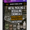 METAL PICKLING & DESCALING CHEMICALS FORMULATIONS & MANUFACTURING ENCYCLOPEDIA