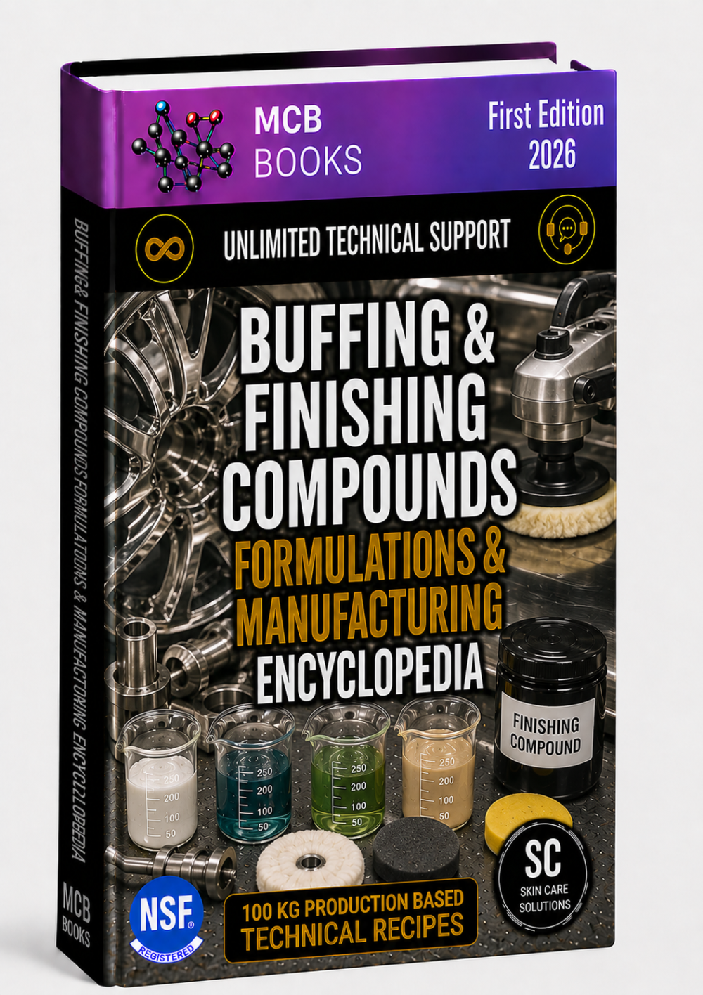 BUFFING & FINISHING COMPOUNDS FORMULATIONS & MANUFACTURING ENCYCLOPEDIA