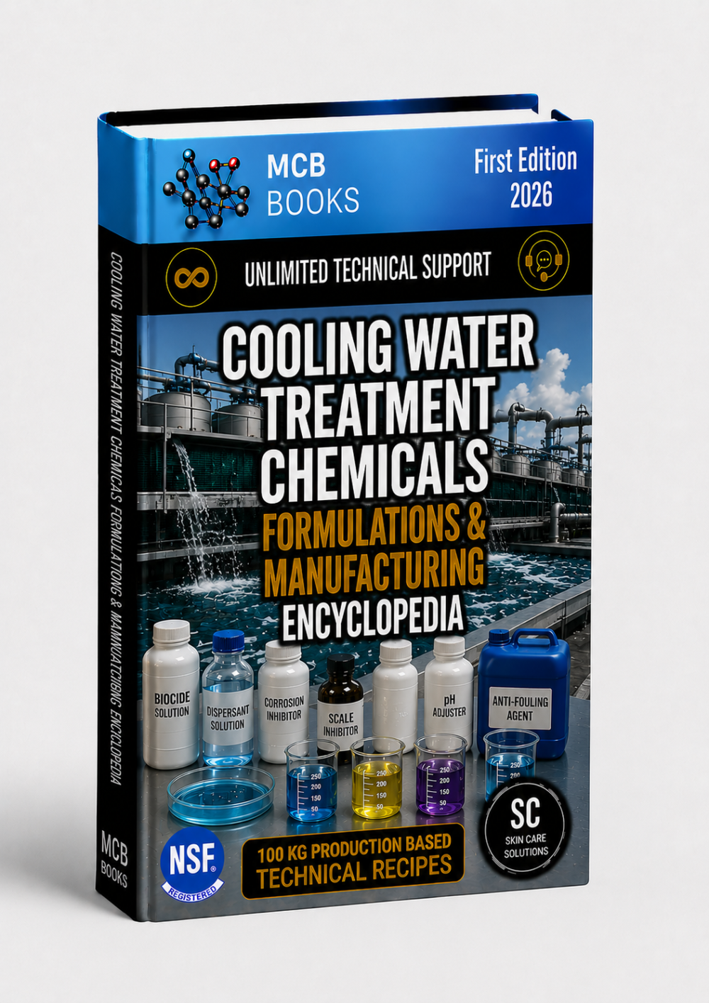 COOLING WATER TREATMENT CHEMICALS FORMULATIONS & MANUFACTURING ENCYCLOPEDIA