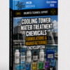 COOLING TOWER WATER TREATMENT CHEMICALS FORMULATIONS & MANUFACTURING ENCYCLOPEDIA