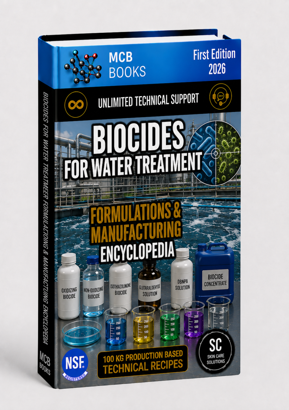 BIOCIDES FOR WATER TREATMENT FORMULATIONS & MANUFACTURING ENCYCLOPEDIA