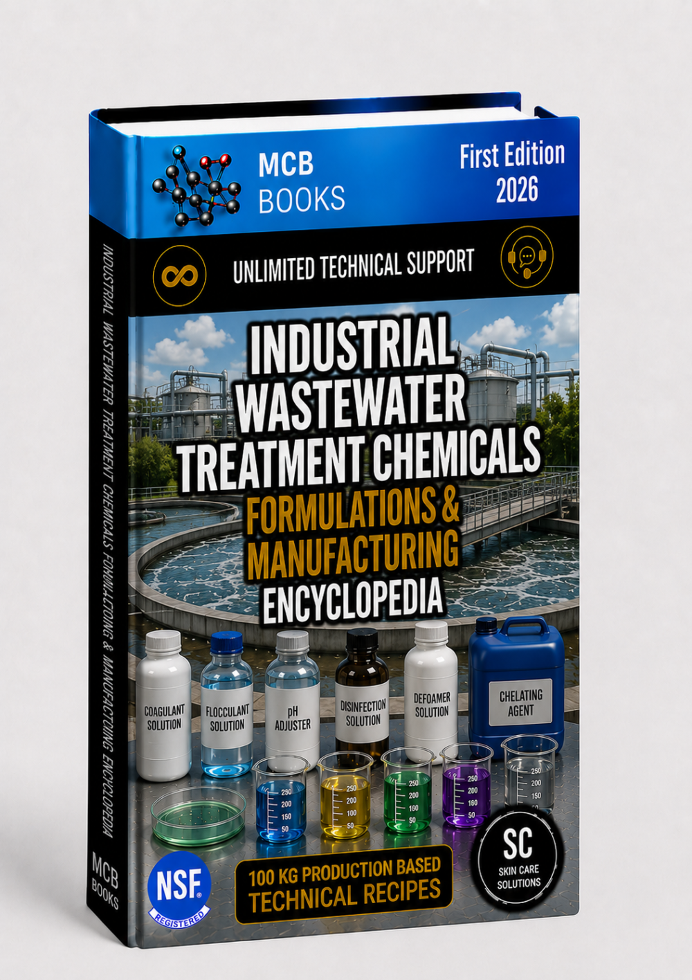 INDUSTRIAL WASTEWATER TREATMENT CHEMICALS FORMULATIONS & MANUFACTURING ENCYCLOPEDIA