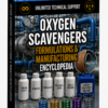 OXYGEN SCAVENGERS FORMULATIONS & MANUFACTURING ENCYCLOPEDIA