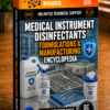 MEDICAL INSTRUMENT DISINFECTANTS FORMULATIONS & MANUFACTURING ENCYCLOPEDIA