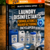 LAUNDRY DISINFECTANTS FORMULATIONS & MANUFACTURING ENCYCLOPEDIA