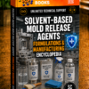 SOLVENT-BASED MOLD RELEASE AGENTS FORMULATIONS & MANUFACTURING ENCYCLOPEDIA