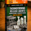 THERMOFORMING RELEASE AGENTS FORMULATIONS & MANUFACTURING ENCYCLOPEDIA