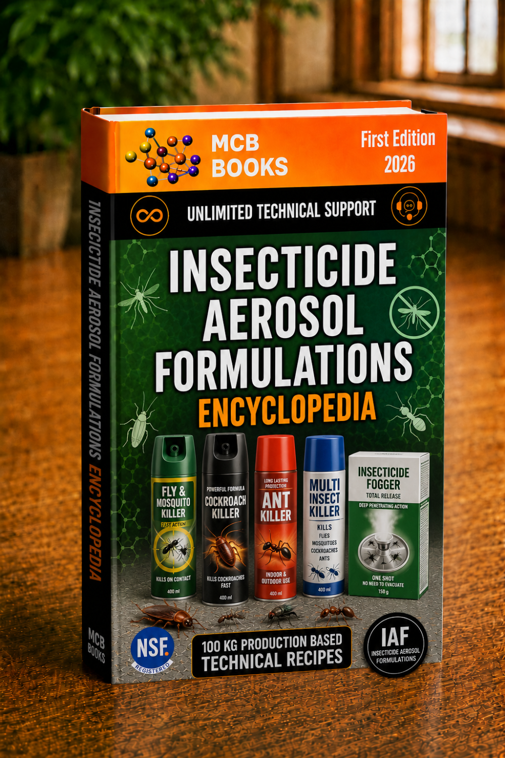 INSECTICIDE AEROSOL FORMULATIONS ENCYCLOPEDIA
