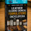 LEATHER CLEANING CHEMICAL FORMULATIONS ENCYCLOPEDIA