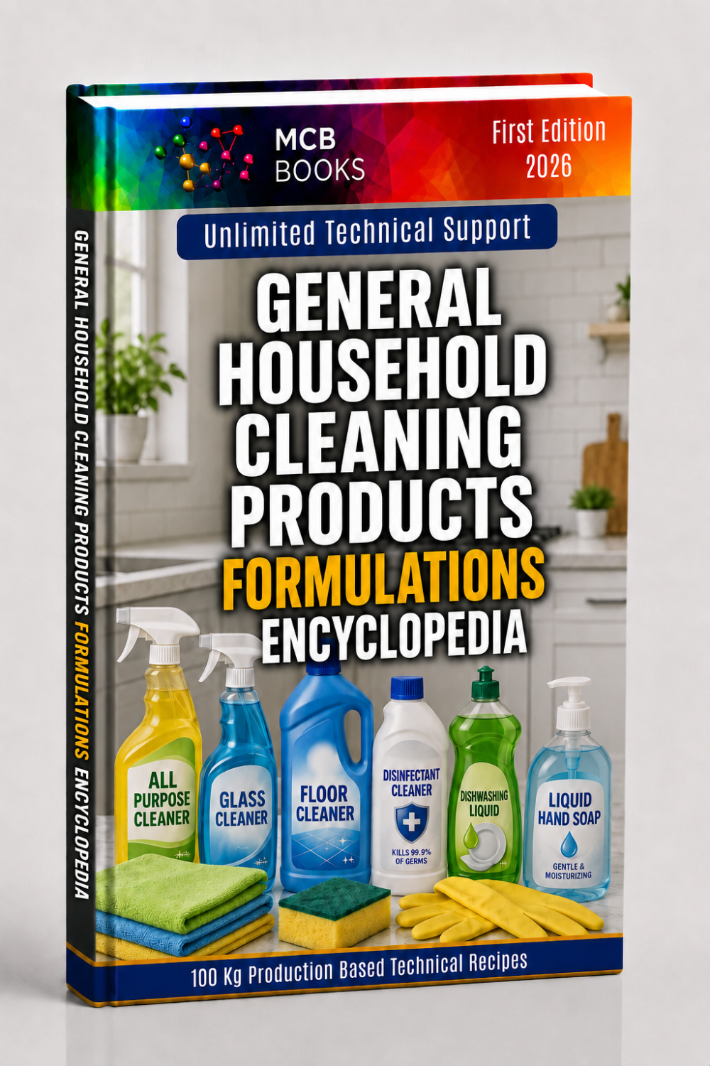 GENERAL HOUSEHOLD CLEANING PRODUCTS FORMULATIONS ENCYCLOPEDIA