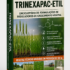 ENCICLOPÉDIA DE FORMULAÇÕES DE REGULADORES DE CRESCIMENTO VEGETAL À BASE DE TRINEXAPAC-ETIL