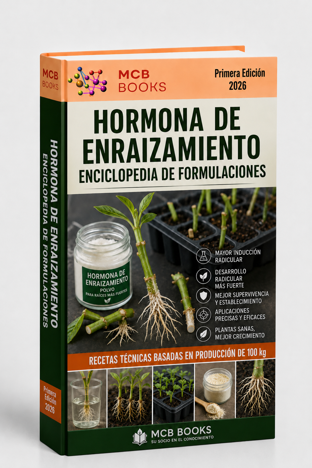 ENCICLOPEDIA DE FORMULACIONES DE HORMONAS DE ENRAIZAMIENTO