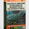 ENCICLOPEDIA DE FORMULACIONES DE REGULADORES DEL CRECIMIENTO VEGETAL PARA EL TRATAMIENTO DE SEMILLAS