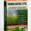 ENCICLOPEDIA DE FORMULACIONES DE REGULADORES DEL CRECIMIENTO VEGETAL A BASE DE TRINEXAPAC-ETIL