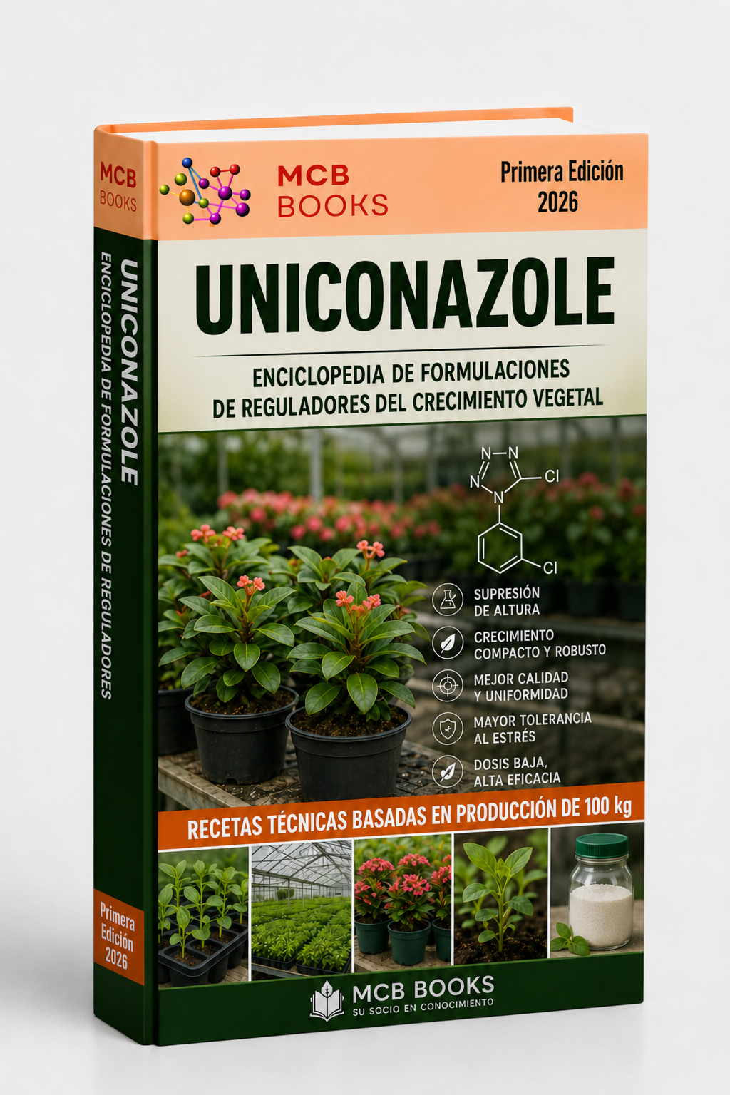 ENCICLOPEDIA DE FORMULACIONES DE REGULADORES DEL CRECIMIENTO VEGETAL A BASE DE UNICONAZOL