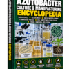 AZOTOBACTER CULTURE & MANUFACTURING ENCYCLOPEDIA