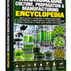 MICROALGAE CULTURE, PROPAGATION & MANUFACTURING ENCYCLOPEDIA