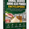 ANIMAL-DERIVED AMINO ACID MANUFACTURING ENCYCLOPEDIA