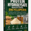 PROTEIN HYDROLYSATE MANUFACTURING ENCYCLOPEDIA