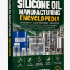 SILICONE OIL MANUFACTURING ENCYCLOPEDIA