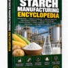 STARCH MANUFACTURING ENCYCLOPEDIA