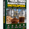 L - PROLINE POWDER MANUFACTURING ENCYCLOPEDIA
