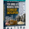 FISH AMINO ACID MANUFACTURING TECHNOLOGY ENCYCLOPEDIA