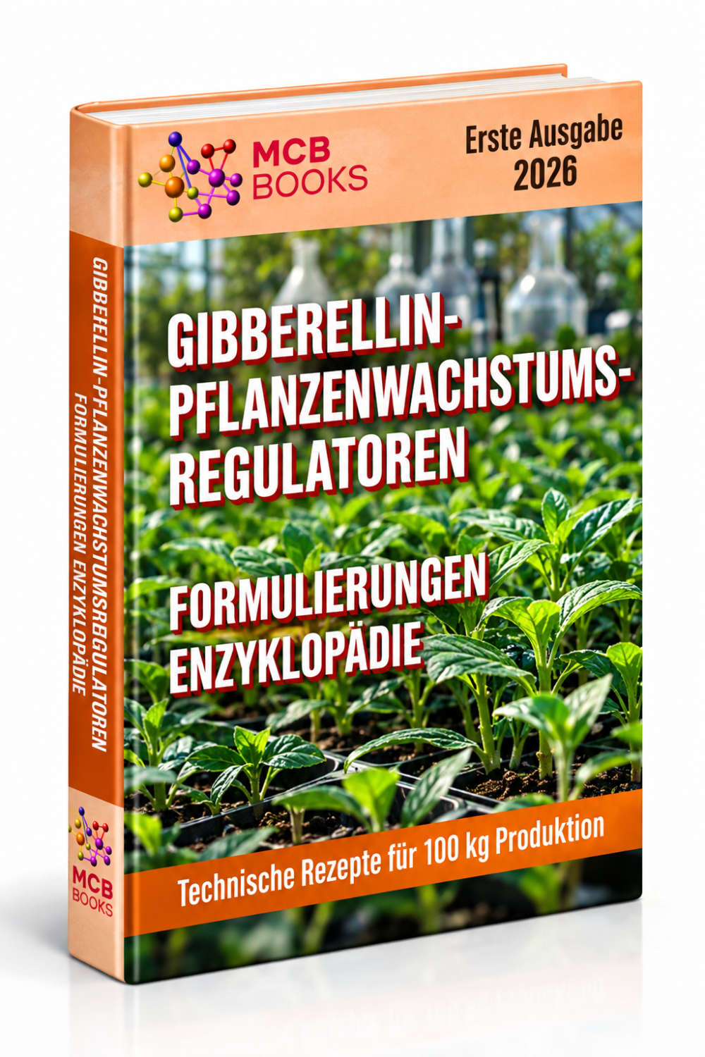 ENZYKLOPÄDIE DER FORMULIERUNGEN VON GIBBERELLIN-PFLANZENWACHSTUMSREGULATOREN