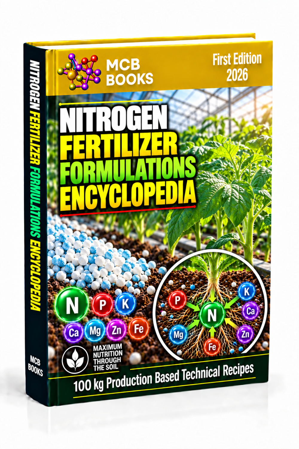 NITROGEN FERTILIZER FORMULATIONS ENCYCLOPEDIA