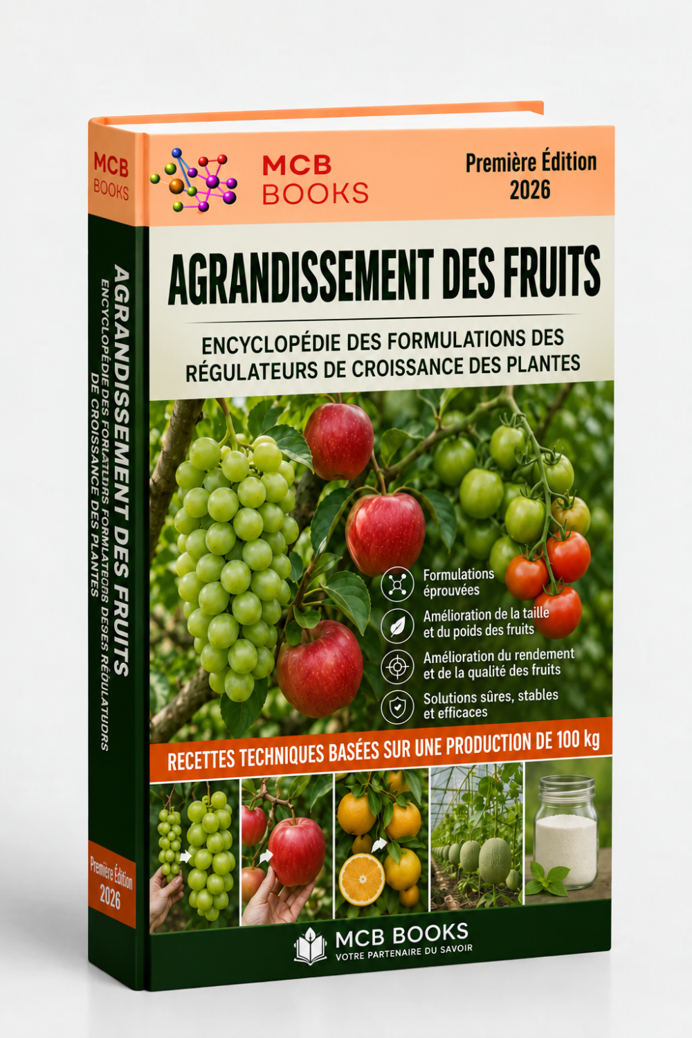 ENCYCLOPÉDIE DES FORMULATIONS DE RÉGULATEURS DE CROISSANCE DES PLANTES POUR L’AGRANDISSEMENT DES FRUITS