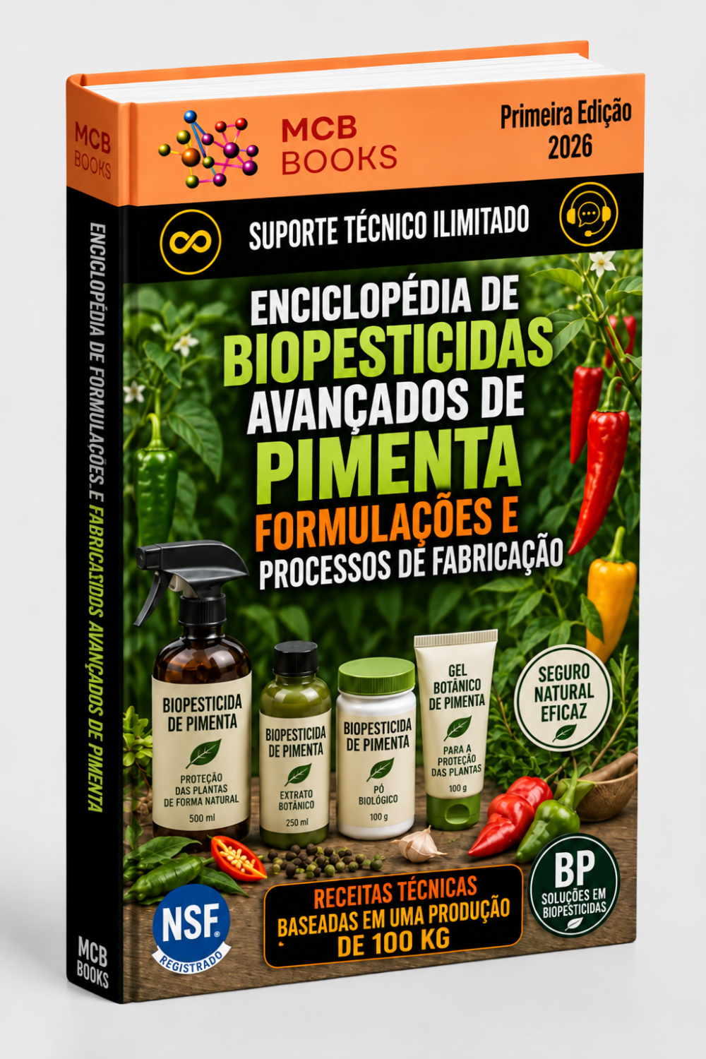 ENCICLOPÉDIA AVANÇADA DE FORMULAÇÕES E FABRICAÇÃO DE BIOPESTICIDAS PARA CULTURAS DE PIMENTÃO (Advanced Pepper Bio Pesticide Formulations & Manufacturing Encyclopedia)