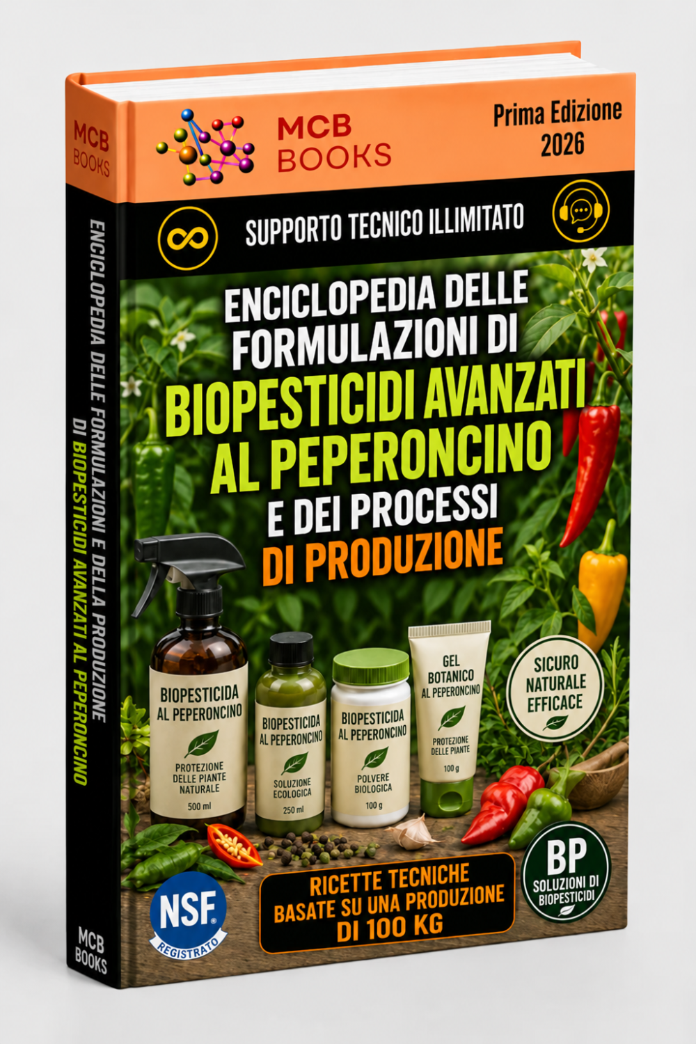 ENCICLOPEDIA AVANZATA DELLE FORMULAZIONI E DEI PROCESSI DI PRODUZIONE DI BIOPESTICIDI PER PEPERONI