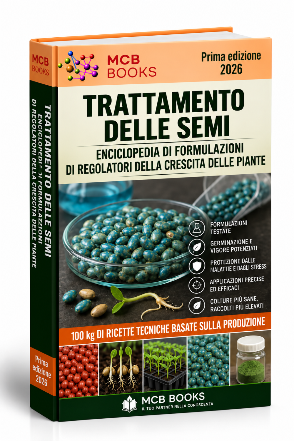 ENCICLOPEDIA DELLE FORMULAZIONI DI REGOLATORI DELLA CRESCITA DELLE PIANTE PER IL TRATTAMENTO DELLE SEMENTI