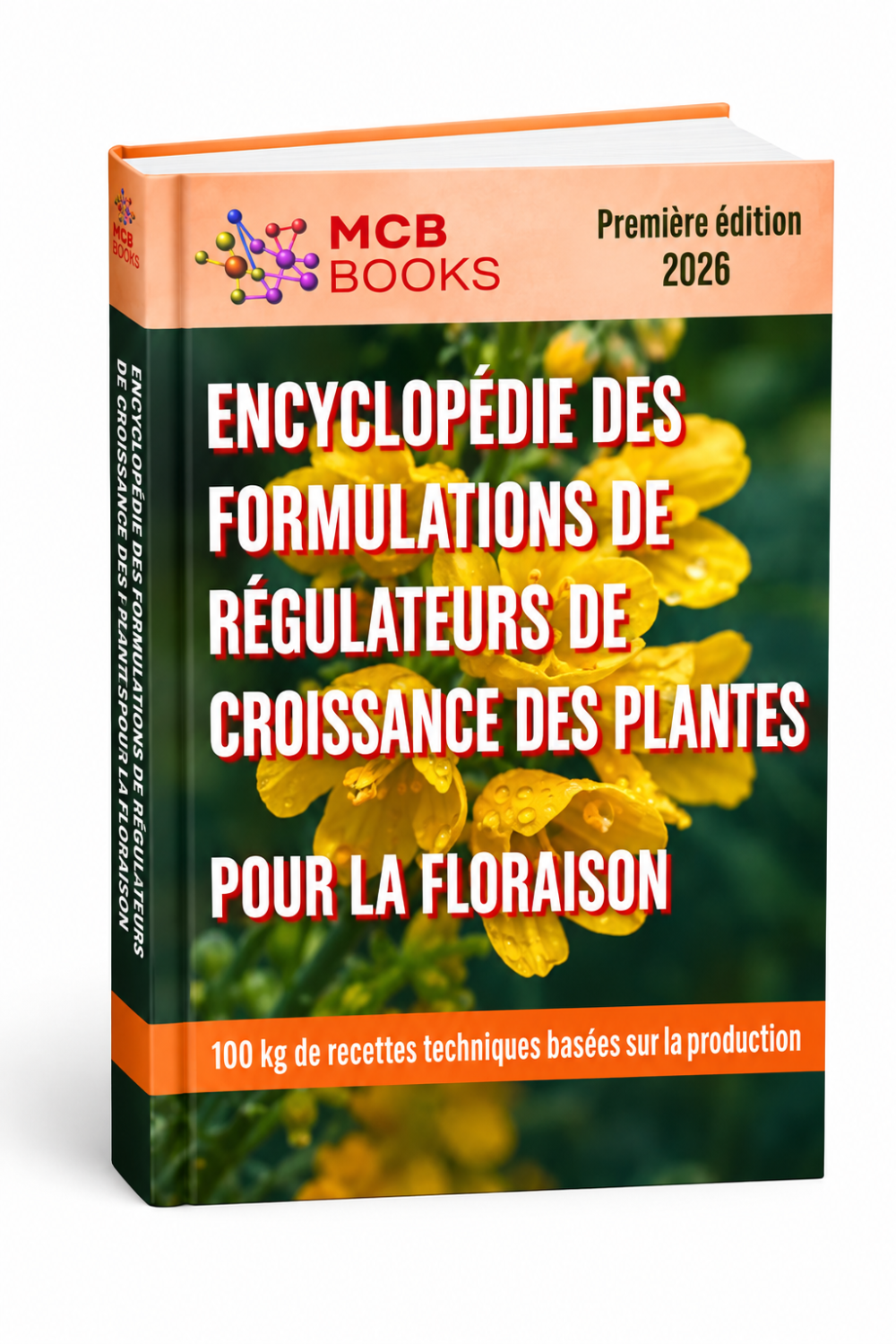 ENCYCLOPÉDIE DES FORMULATIONS DE RÉGULATEURS DE CROISSANCE DES PLANTES POUR LA FLORAISON