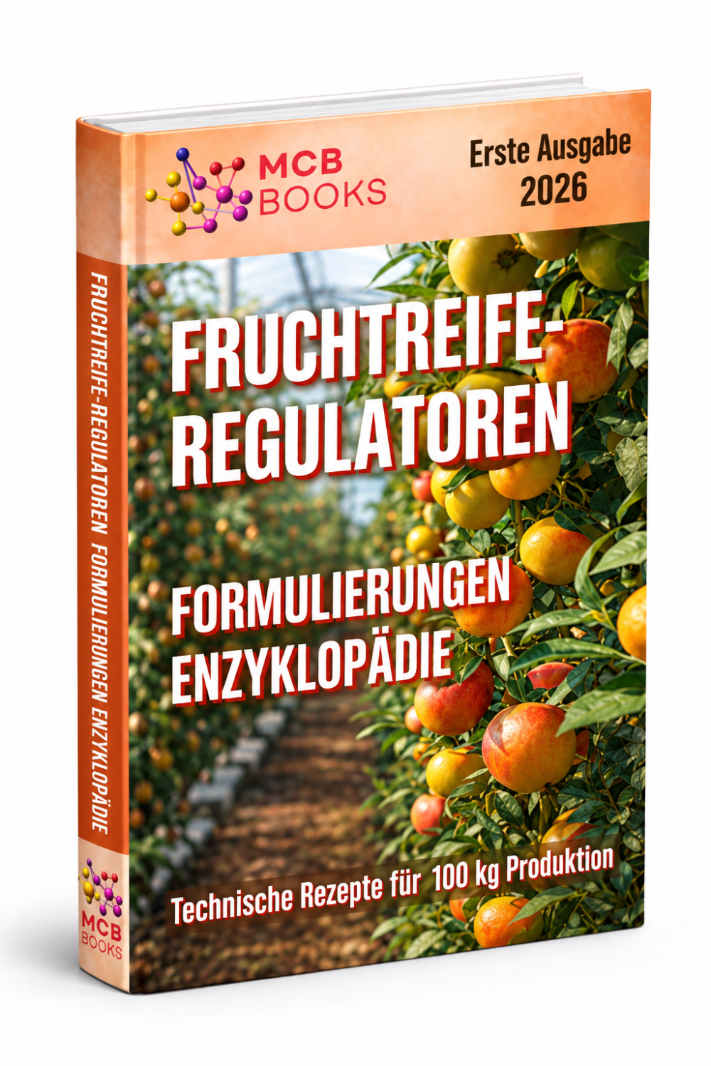 ENZYKLOPÄDIE DER FORMULIERUNGEN VON FRUCHTREIFEREGULATOREN