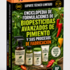 ENCICLOPEDIA AVANZADA DE FORMULACIONES Y FABRICACIÓN DE BIOPESTICIDAS PARA CULTIVOS DE PIMIENTO