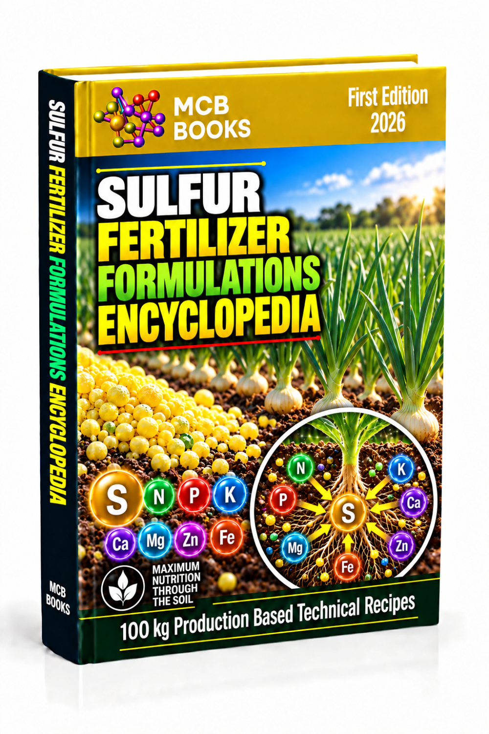SULFUR FERTILIZER FORMULATIONS ENCYCLOPEDIA