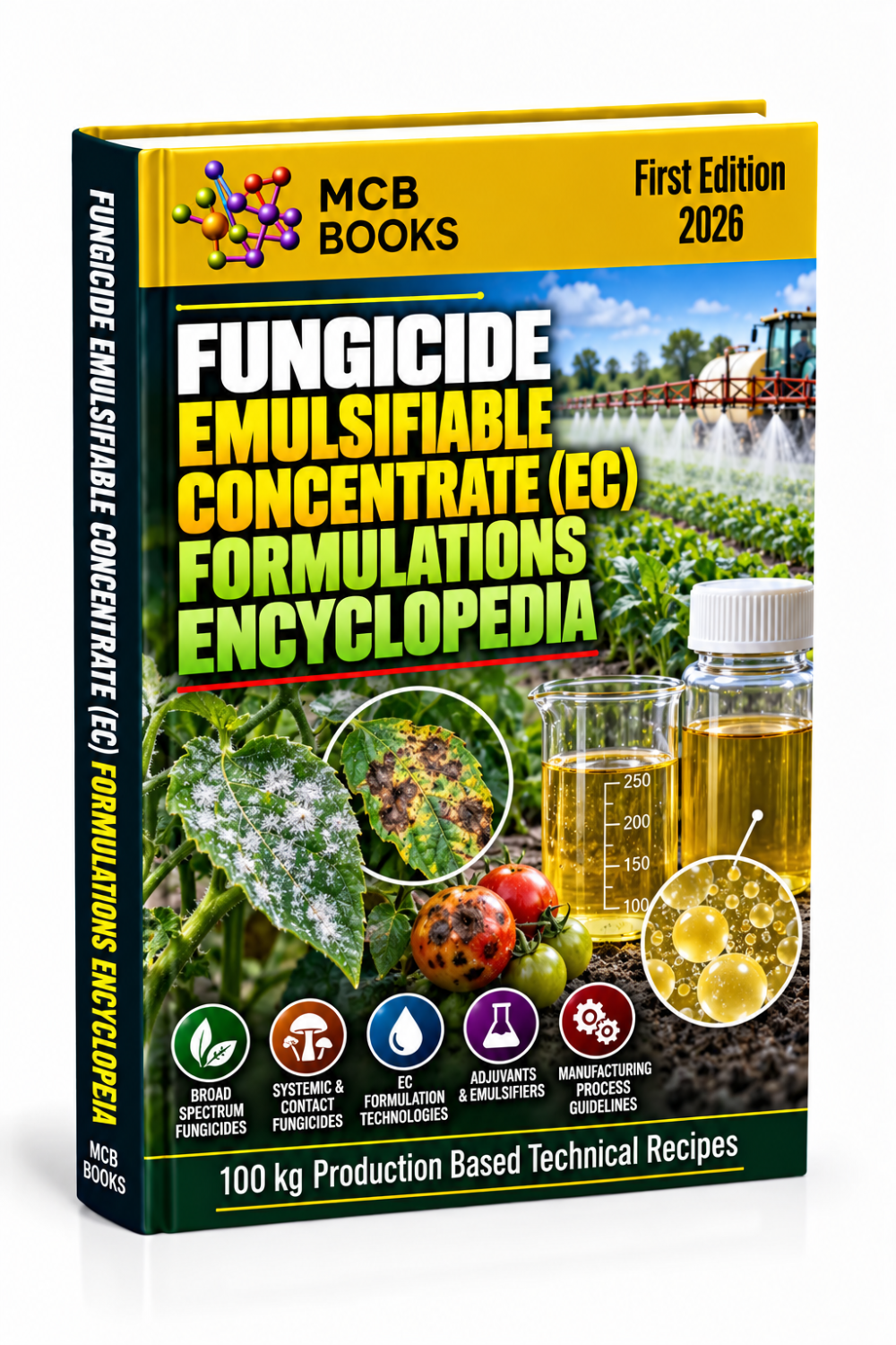 FUNGICIDE EMULSIFIABLE CONCENTRATE (EC) FORMULATIONS ENCYCLOPEDIA