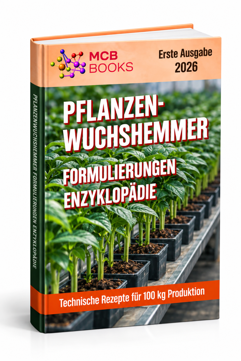 ENZYKLOPÄDIE DER FORMULIERUNGEN VON PFLANZENWACHSTUMSHEMMERN