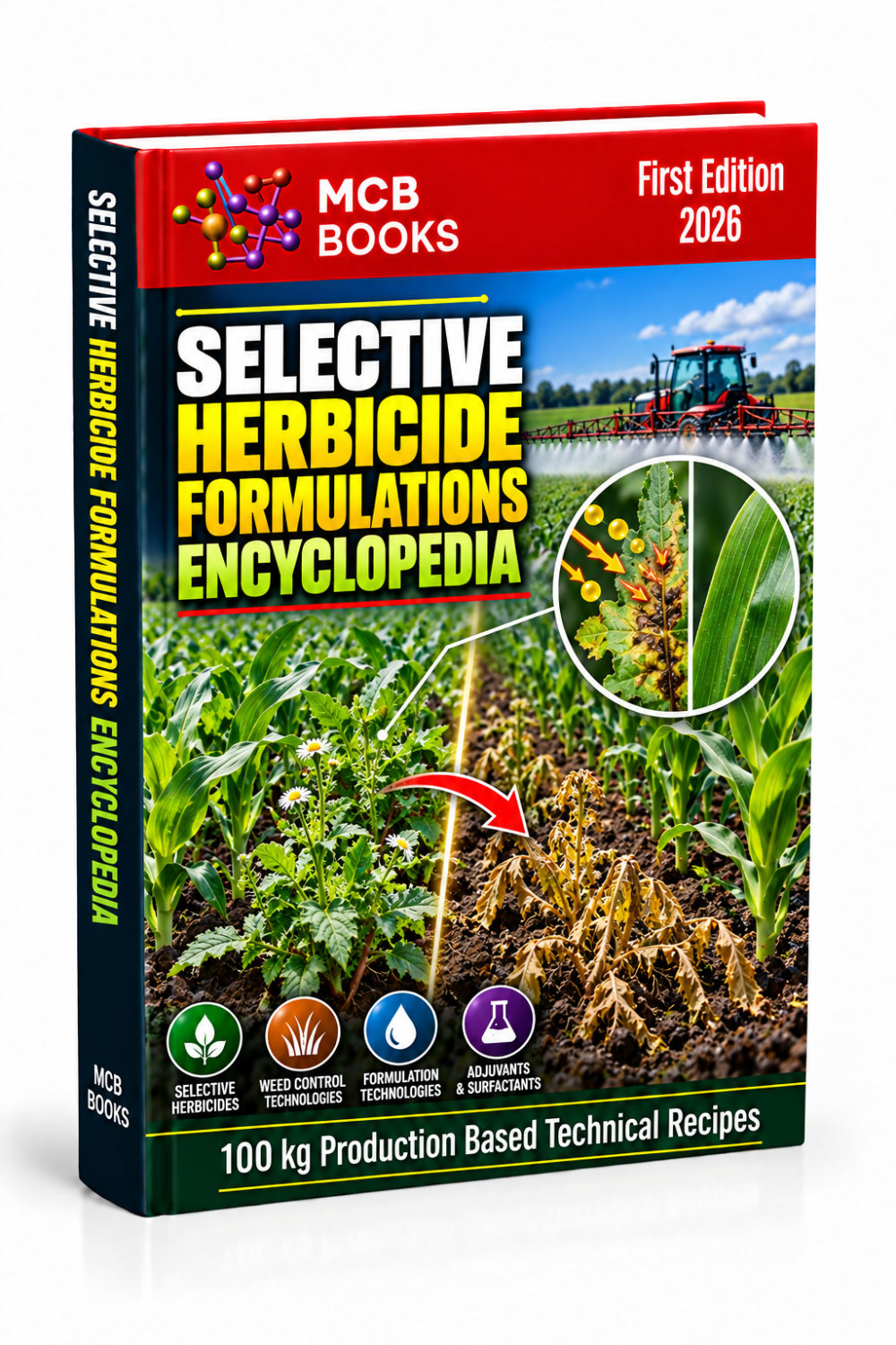 SELECTIVE HERBICIDE FORMULATIONS ENCYCLOPEDIA